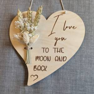I love you to the moon and back, Valentinstag Geschenk, Herz mit Trockenblumen, Danke,  Geschenk, Liebe, Wandschild, Lov Bild 3