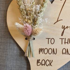 I love you to the moon and back, Valentinstag Geschenk, Herz mit Trockenblumen, Danke,  Geschenk, Liebe, Wandschild, Lov Bild 6