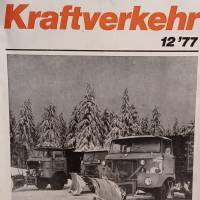 Kraft Verkehr - Fachzeitschrift für Theorie u. Praxis des Kraftverkehrs und der Instandsetzung  12/ 1977 Bild 1