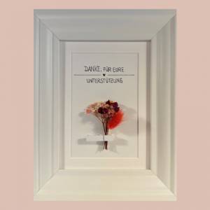 Bild handgeschrieben - Trockenblume - auf Wunsch personalisiert - Blumenstrauß - Unterstützung - Danke - Geschenk Bild 1