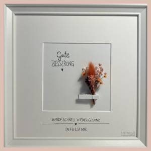 Bild handgeschrieben - Trockenblume - auf Wunsch personalisiert - Gute Besserung - Blumenstrauß - Bild 1