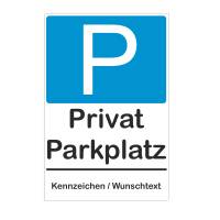 Schild Privatparkplatz / personalisiert mit Wunschtext / Kennzeichen / Parkplatzschild Bild 1