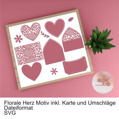 Plotterdatei Florale Herz Motiv inkl. Karte und Umschläge