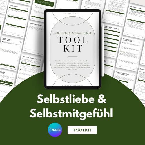 Selbstmitgefühl & Selbstliebe Canva Toolkit für Coaches, 35+ Übungsblätter individuell anpassbar, Werkzeugkiste zum Them