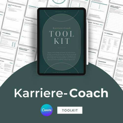 Karriere Coach Canva Toolkit für Coaches, 30+ Übungsblätter beliebig und individuell anpassbar, Werkzeugkiste zum Thema 
