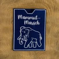 Mammut-Marsch - bestickte Hülle aus wasserabweisendem Outdoorstoff bestickt mit einem Mammut - Trophäenbuch Bild 10