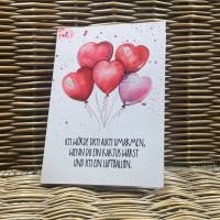 Grußkarte - mit Luftballons und Spruch - Valentinstag - Hochzeit - Verlobung - Geburtstag - Freundschaft Bild 3