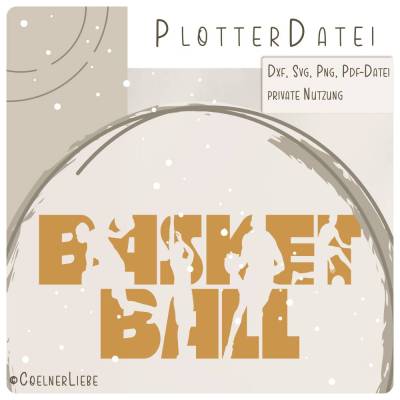 Plotterdatei Sports „Basketball“ - für Fans des schnellen Spiels