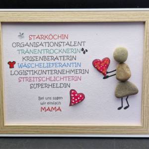 Liebevoll handgefertigtes Steinbild für die liebe Mama, als Geschenk zum Muttertag - 2 Rahmenfarben möglich Bild 1