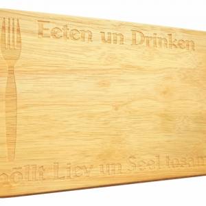 Frühstücksbrett Plattdeutscher Spruch  Eeten und Drinken höllt Liev un Seel tosamen Gravur Brotbrett Bild 1