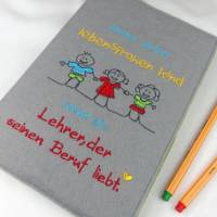 Abschiedsgeschenk Grundschule, Geschenke für Lehrer, Notizbuch Filz mit Spruch, Abschiedsgeschenk Erzieherin Bild 3