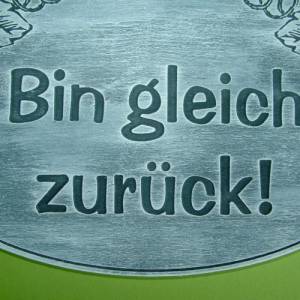 Türschild Ladenschild Bin gleich zurück Wein Holz - door sign - wine - grapevine - engraving - text of your choice Bild 2