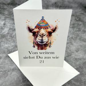 Von Weitem Siehst Du Aus Wie 21 | Lustige Geburtstagskarte | Kamelmotiv |  Einzigartige Geschenkidee, Humorvolle Karte | Bild 6