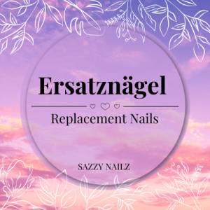 Press on Nails Ersatznägel - Replacement Nails - Fingernägel zum Aufkleben von Sazzy Nailz - handgefertigt Bild 1