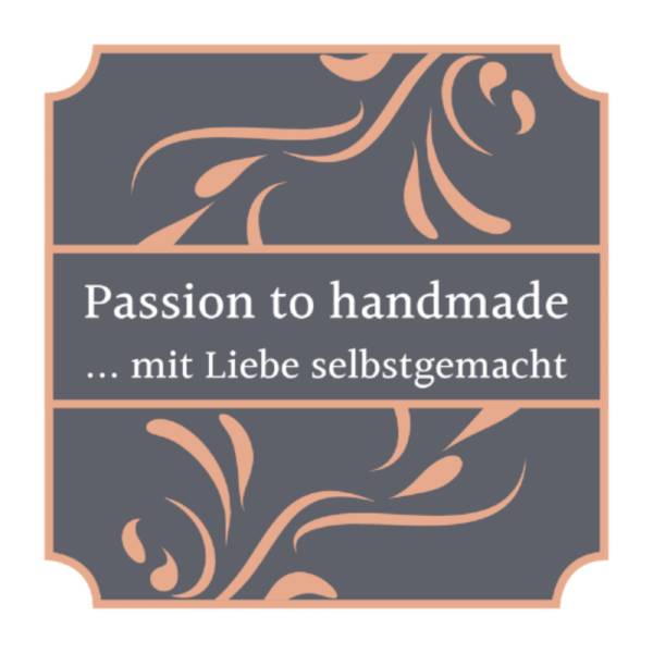 Passion to handmade